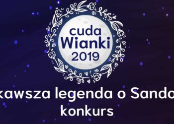 Sandomierz: Konkurs na 'Najciekawszą legendę o Sandomierzu’.
