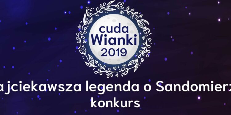 Sandomierz: Konkurs na 'Najciekawszą legendę o Sandomierzu’.