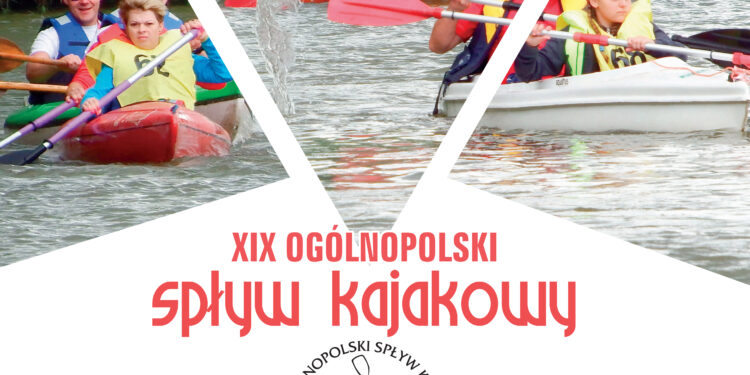 Dębica: XIX Ogólnopolski Spływ Kajakowy „WISŁOKA 2019”