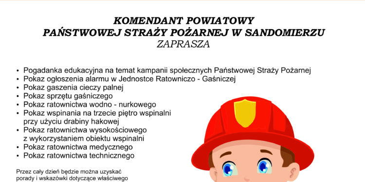Sandomierz: Komenda Powiatowa Państwowej Straży Pożarnej zaprasza na dzień otwarty.