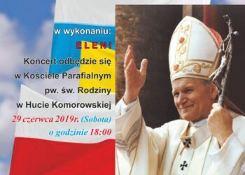 Huta Komorowska: Zaśpiewa Eleni