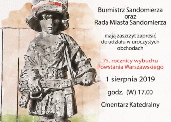 Sandomierz: Miejskie obchody 75 rocznicy wybuchu powstania warszawskiego.