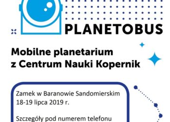 Baranów Sandomierski: Przyjedzie mobilne planetarium z Centrum Nauki Kopernik