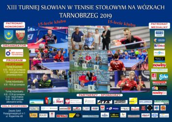 Tarnobrzeg: XIII Turniej Słowian w Tenisie Stołowym na Wózkach – Tarnobrzeg 2019