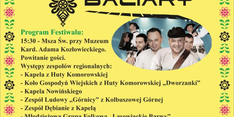 Huta Komorowska: Zagrają Baciary