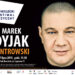 Mielec: Wystąpi Marek Dyjak.
