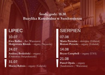 Sandomierz: XXX Sandomierskie Wieczory Organowe.