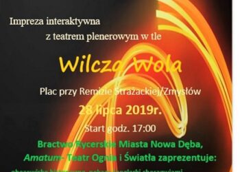 Wilcza Wola: Ogień, światło i rycerstwo