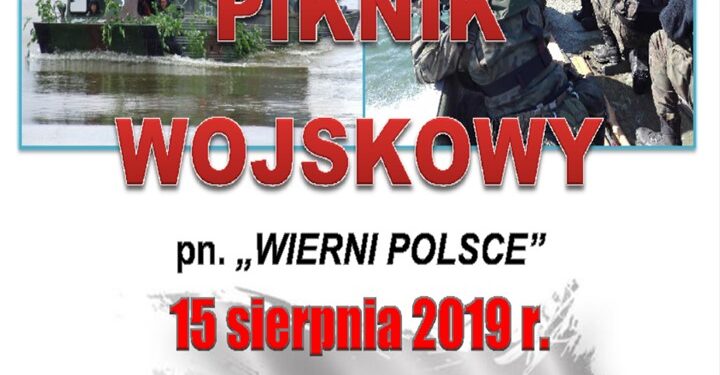 Sandomierz: Dziś piknik wojskowy 'Wierni Polsce’.