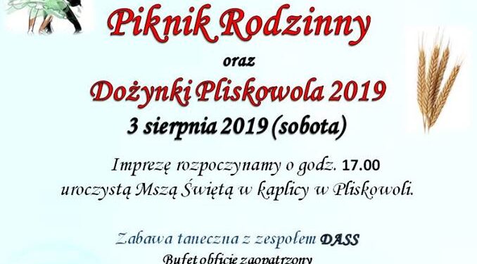Pliskowola: Piknik rodzinny i dożynki.