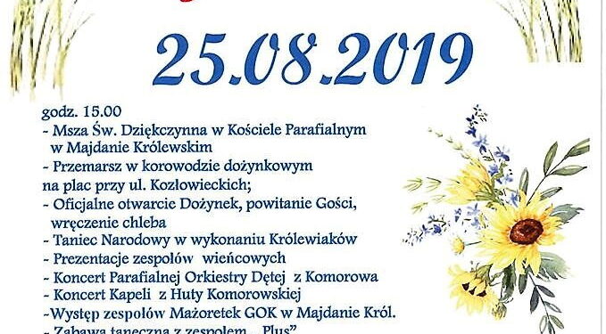 Majdan Królewski: Królewskie dożynki.
