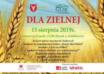 Zaklików: Już w czwartek „Leki z bożej apteki”, bukiet dla Zielnej i koncert.