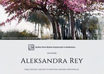 Sandomierz: Dziś wernisaż wystawy malarstwa Aleksandry Rey „Meristos”.