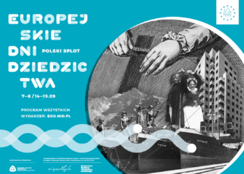 Sandomierz: Muzeum Okręgowe w Sandomierzu zaprasza na kolejną edycję Europejskich Dni Dziedzictwa, które odbędą się pod hasłem „Polski splot”.