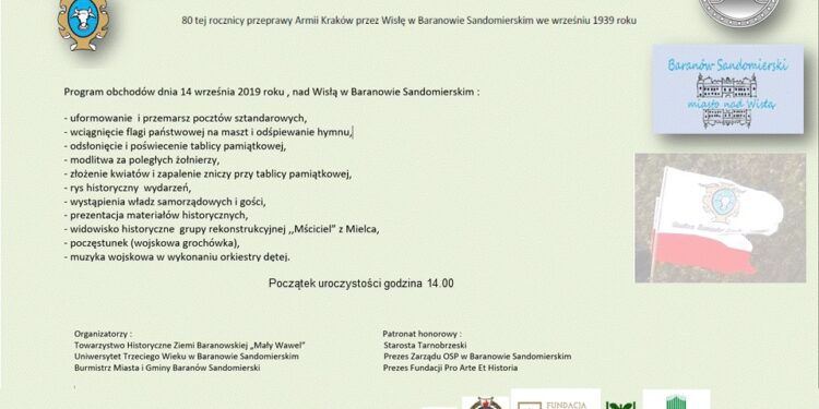 Baranów Sandomierski. 80-ta rocznica przeprawy Armii Kraków przez Wisłę w Baranowie Sandomierskim we wrześniu 1939 roku