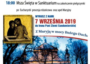 Sandomierz: Piesza pielgrzymka do Sulisławic