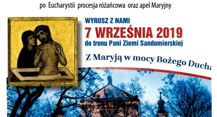 Sandomierz: Piesza pielgrzymka do Sulisławic