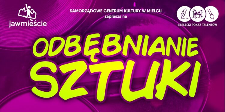 Mielec: Odbębnianie Sztuki.