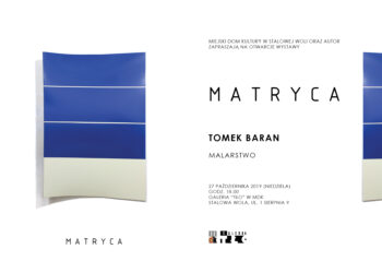 Stalowa Wola: Matryca Tomka Barana