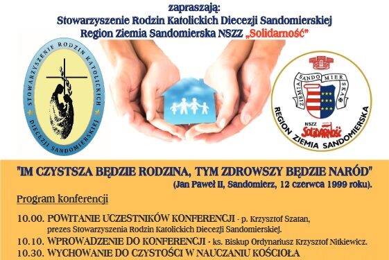 Sandomierz: Konferencja 'Solidarni z rodziną’.