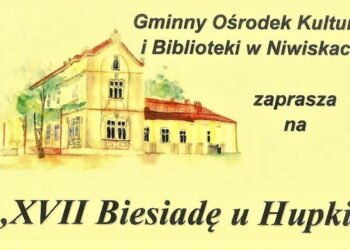 Niwiska: Biesiada u Hupki.