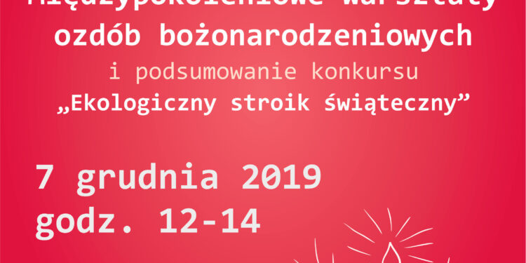 Stalowa Wola: Wyczaruj własny stroik na święta