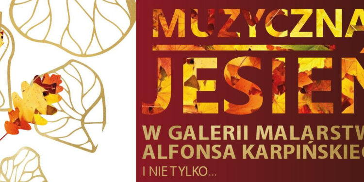 Stalowa Wola: W niedziele koncert finałowy Muzycznej Jesieni