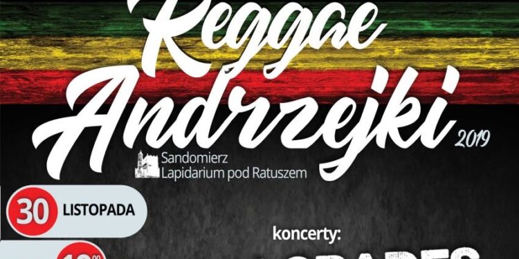 Sandomierz: Reggae Andrzejki 2019.