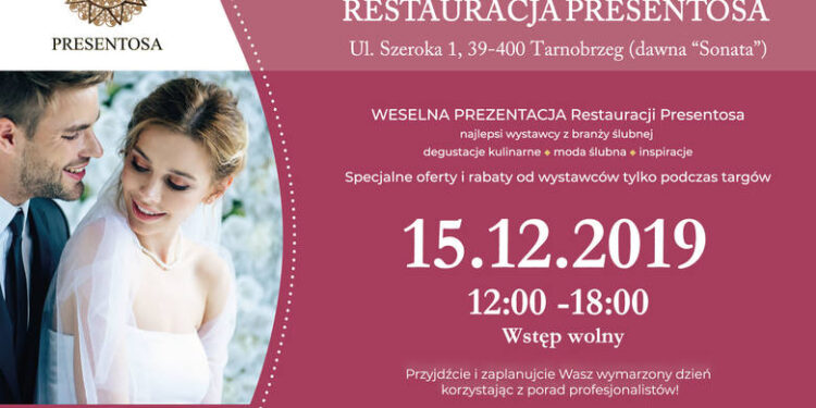 Tarnobrzeg. I Targi Ślubne  w Restauracji Presentosa.