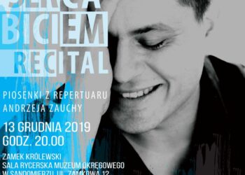 Sandomierz: Tomasz Błasiak zaśpiewa piosenki Andrzeja Zauchy.