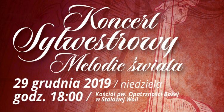 Stalowa Wola: Koncert Sylwestrowy – Melodie świata