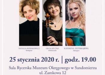 Sandomierz: Koncert Lwowskie Trio Fortepianowe.