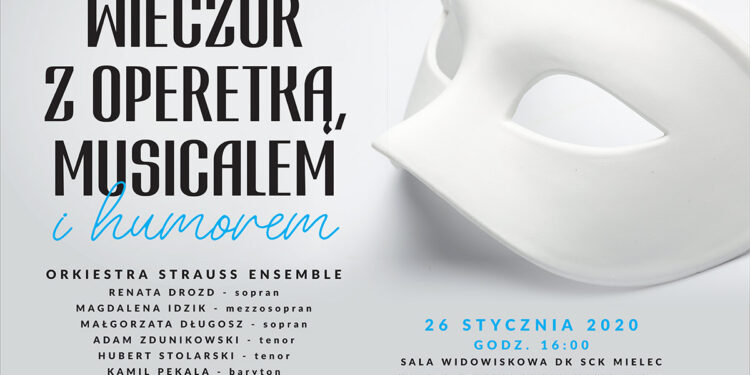 Mielec: Operetkowo i z humorem