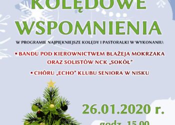 Nisko: w niedzielę Kolędowe Wspomnienia w NCK