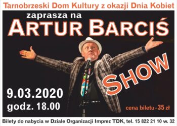 Tarnobrzeg. ABS czyli Artur Barciś Show.