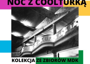 Stalowa Wola: Zapisz się na sobotnią  Noc z Coolturką