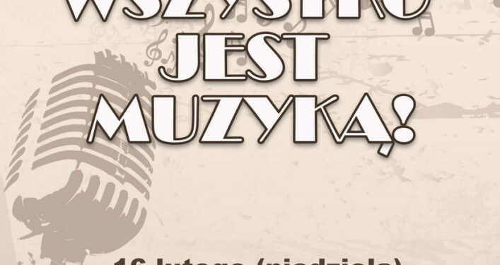 Baranów Sandomierski. Wszystko jest muzyką