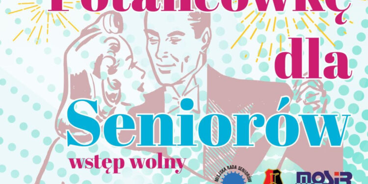 Stalowa Wola: W niedzielę Potańcówka dla Seniorów