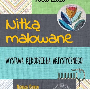 Nisko: Zobacz cuda Nitką malowane.
