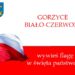 Gorzyce. Wywieś flagę i upiecz gorzyczaki