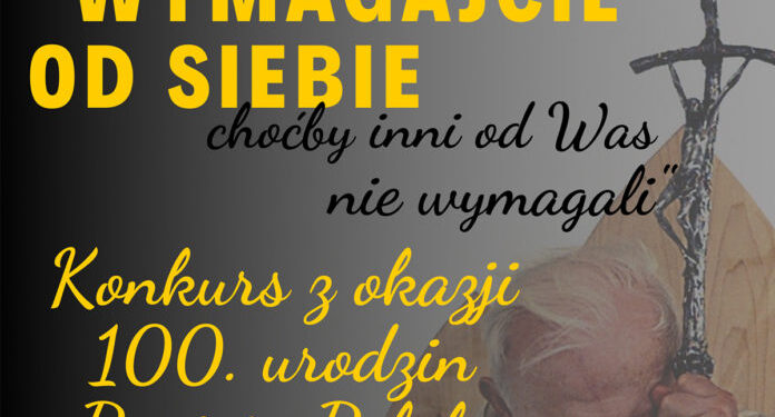 Sandomierz: „100 lat Ojcze Święty!” – KSM zaprasza dziś do internetowego konkursu.