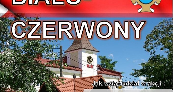 Baranów Sandomierski. Bądź Biało-Czerwony
