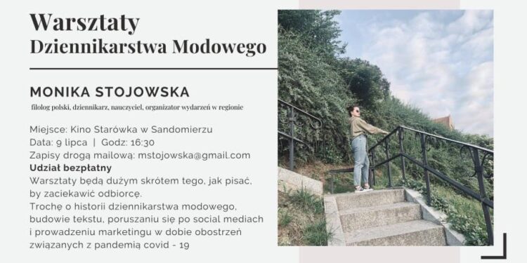 Sandomierz: Sandomierz: Warsztaty dziennikarstwa modowego pierwszą odsłoną 'Sandomierz Fashion Street’.