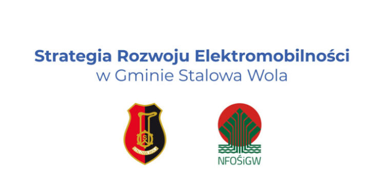 Stalowa Wola: Samorząd pyta mieszkańców o uwagi do strategii elektromobilności