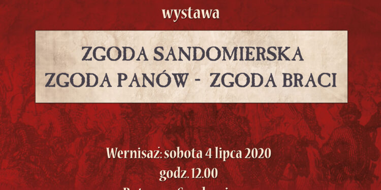 Sandomierz: Dziś otwarcie wystawy 'Zgoda Sandomierska. Zgoda Panów – Zgoda Braci’ w 450. rocznicę podpisania zgody sandomierskiej.