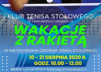 Tarnobrzeg: Wakacje z rakietką.