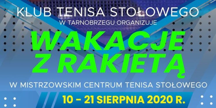 Tarnobrzeg: Wakacje z rakietką.