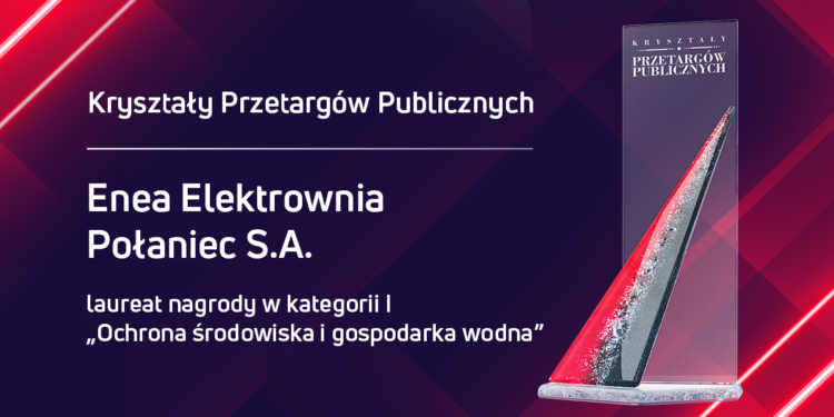 Połaniec. Enea Elektrownia Połaniec z nagrodą