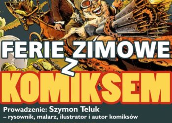Sandomierz: Ferie zimowe z komiksem.