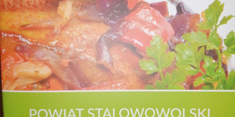 Stalowa Wola: Nowe wydanie Powiatu Stalowowolskiego od Kuchni